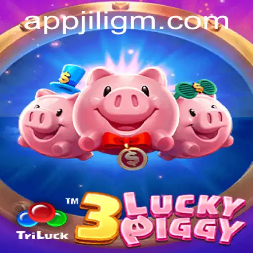 Exploring the Exciting World of 3LUCKYPIGGY by JiliGM.COM