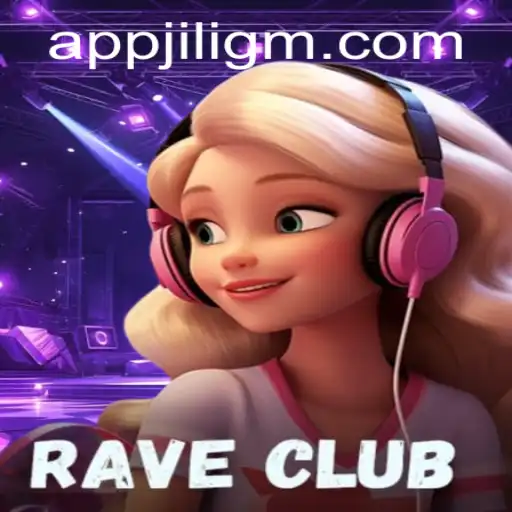 Explore the Exciting World of RaveClub by JiliGM.COM